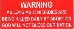 ABORTION WARNING label (roll of 500 - Limit 1)